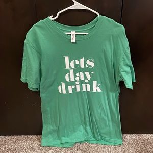 Let’s Day Drink Tee